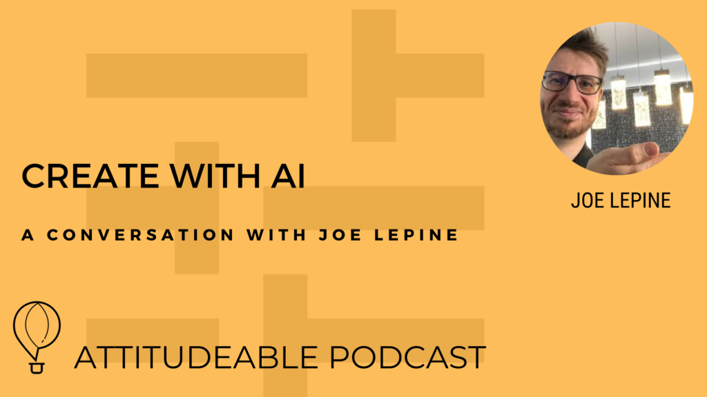 Joe being interviewed by Dolores for Attitudeable podcast